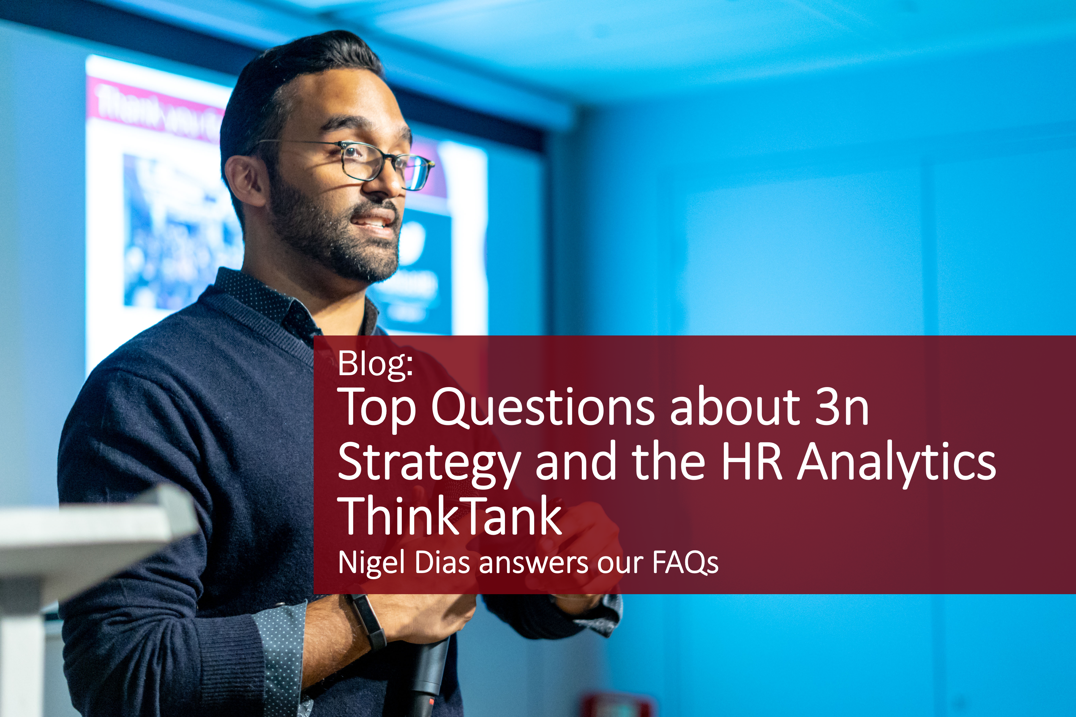 Top Questions about 3n Strategy and the HR Analytics ThinkTank
